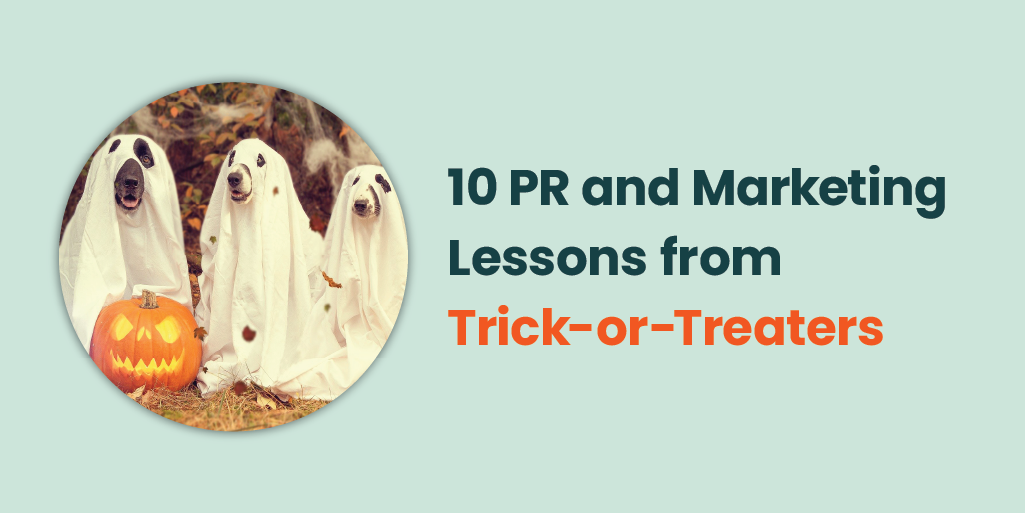 Ten PR and Marketing Lessons from Trick-or-Treaters