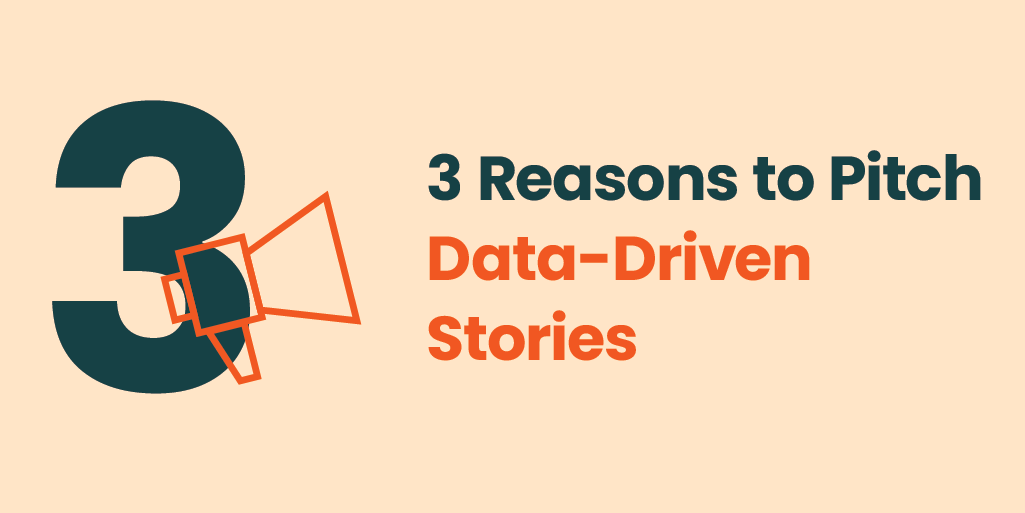 image with number 3 and megaphone with text "3 reasons to pitch data-driven stories"