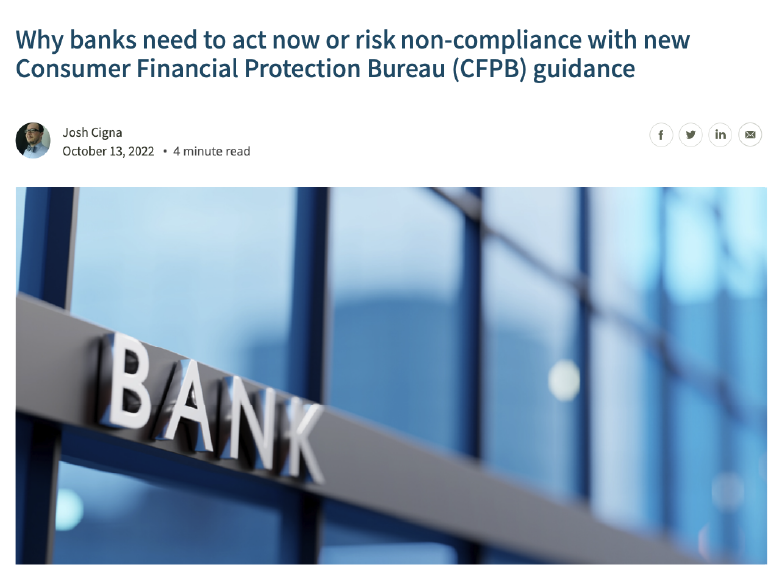 image of article post with title "why banks need to act now or risk non-compliance with new Consumer Financial Protection Bureau (CFPB) guidance"