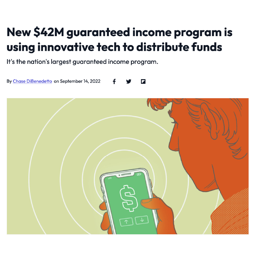 Image of mashable article with headline New $42M guaranteed income program is using innovative tech to distribute funds