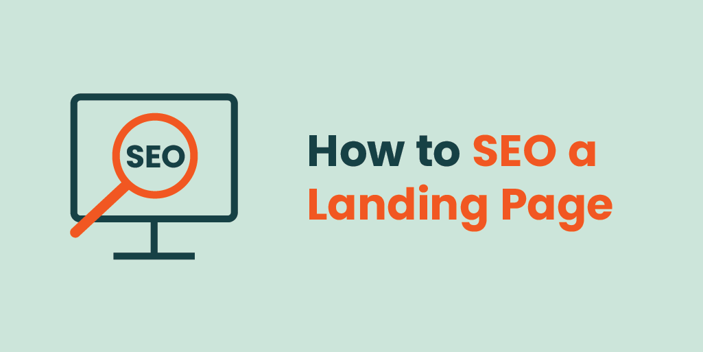 How to SEO a Landing Page