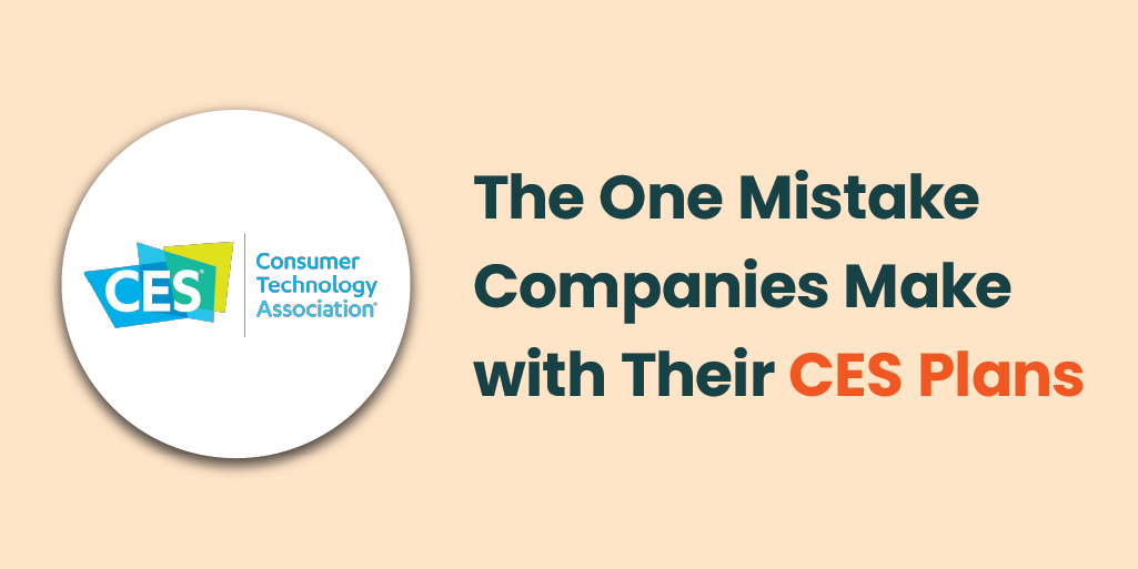 The One Mistake Companies Make with Their CES Plans