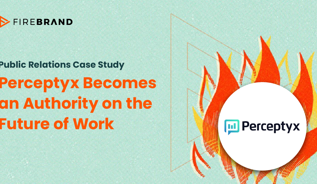 Case Study – Perceptyx PR