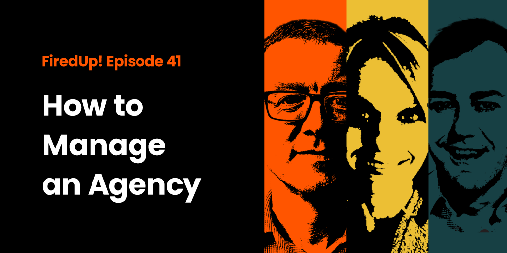 How to Manage an Agency