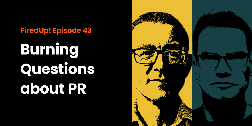 Burning Questions About PR, Part 2