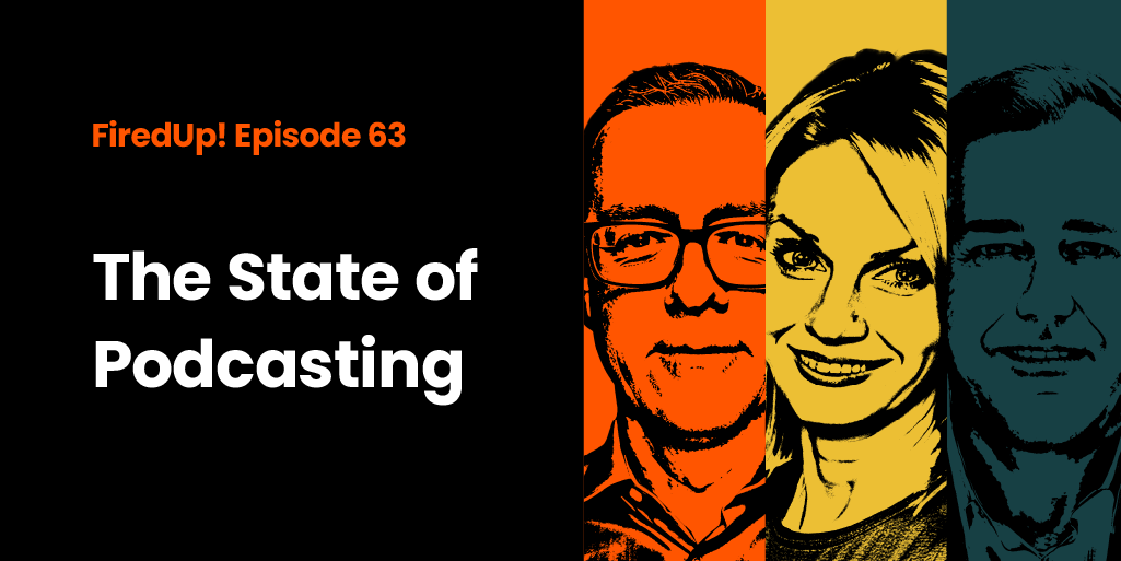 The State of Podcasting
