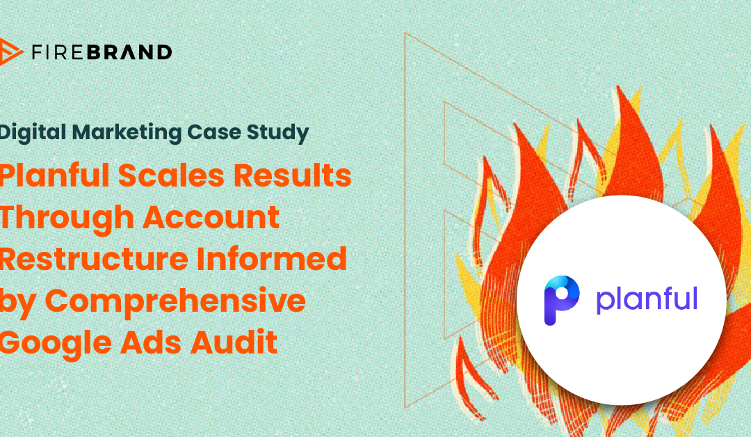 Case Study – Planful (PPC)