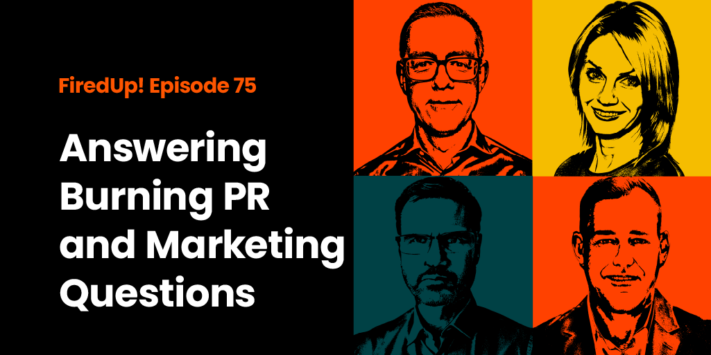 Answering Burning PR and Marketing Questions