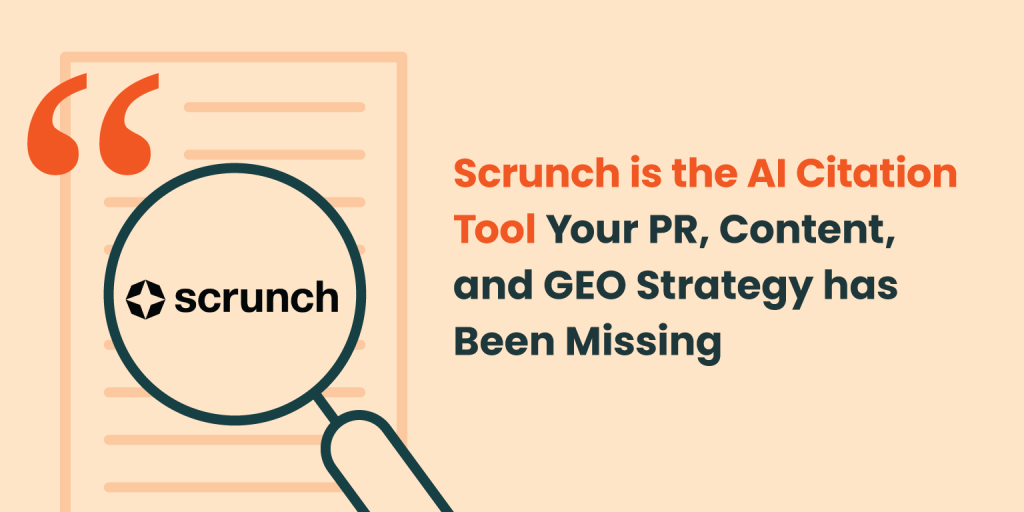Scrunch Is the AI Citation Tool Your PR, Content, and GEO Strategy Has Been Missing with Scrunch logo